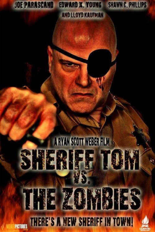 Смотреть фильм Шериф Том против зомби / Sheriff Tom Vs. The Zombies (2013) онлайн в хорошем качестве HDRip