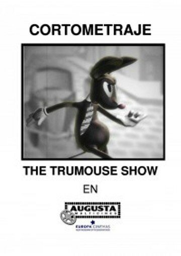 Смотреть фильм Шоу Трумауса / The Trumouse Show (2003) онлайн 