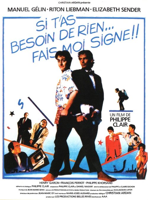 Смотреть фильм Si t'as besoin de rien, fais-moi signe (1986) онлайн в хорошем качестве SATRip