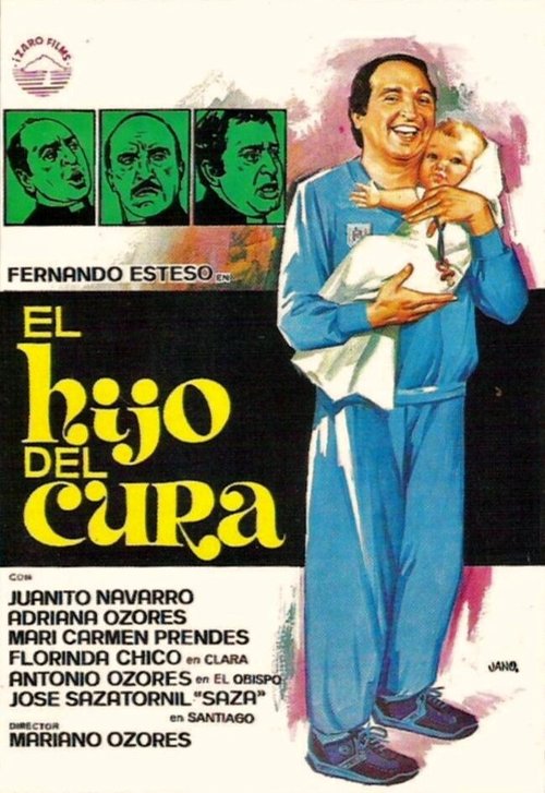 Смотреть фильм Сын священника / El hijo del cura (1982) онлайн 