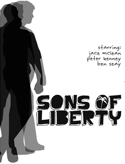 Смотреть фильм Сыны свободы / Sons of Liberty (2008) онлайн 