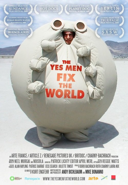Смотреть фильм Согласные на всё исправляют мир / The Yes Men Fix the World (2009) онлайн в хорошем качестве HDRip