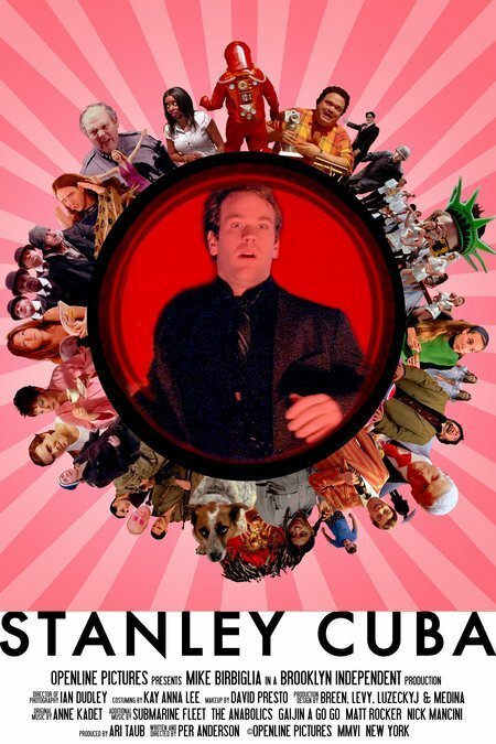 Смотреть фильм Stanley Cuba (2007) онлайн 