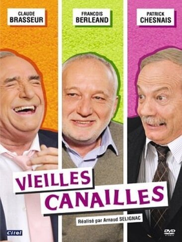 Смотреть фильм Старые мошенники / Vieilles canailles (2010) онлайн в хорошем качестве HDRip