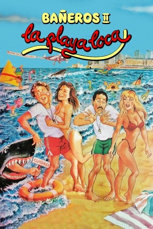 Смотреть фильм Сумасшедший пляж / Bañeros II, la playa loca (1989) онлайн в хорошем качестве SATRip