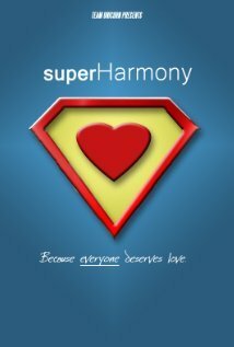 Смотреть фильм superHarmony (2011) онлайн 