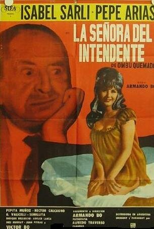 Смотреть фильм Супруга мэра / La señora del intendente (1967) онлайн в хорошем качестве SATRip
