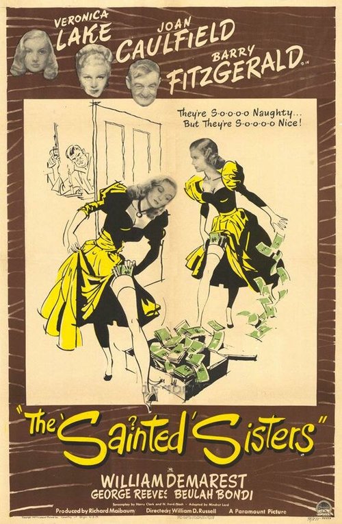 Смотреть фильм Святые сестры / The Sainted Sisters (1948) онлайн в хорошем качестве SATRip