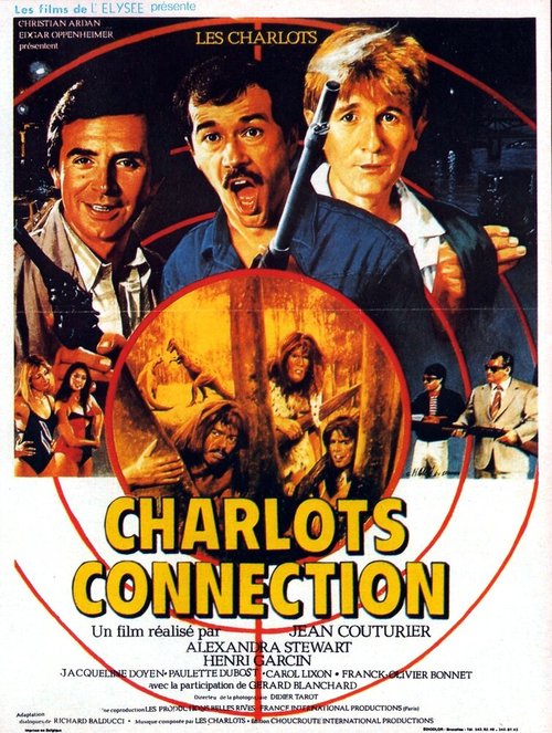 Смотреть фильм Связные Шарло / Charlots connection (1984) онлайн в хорошем качестве SATRip