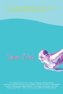 Смотреть фильм Swan Dive (2004) онлайн 