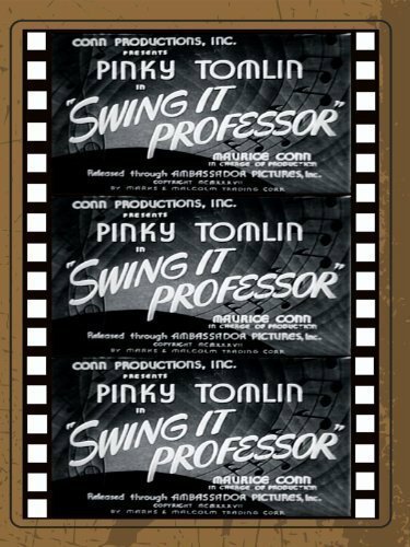 Смотреть фильм Swing It Professor (1937) онлайн в хорошем качестве SATRip