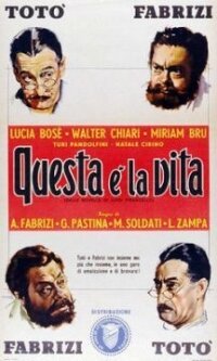 Смотреть фильм Такова жизнь / Questa è la vita (1954) онлайн в хорошем качестве SATRip