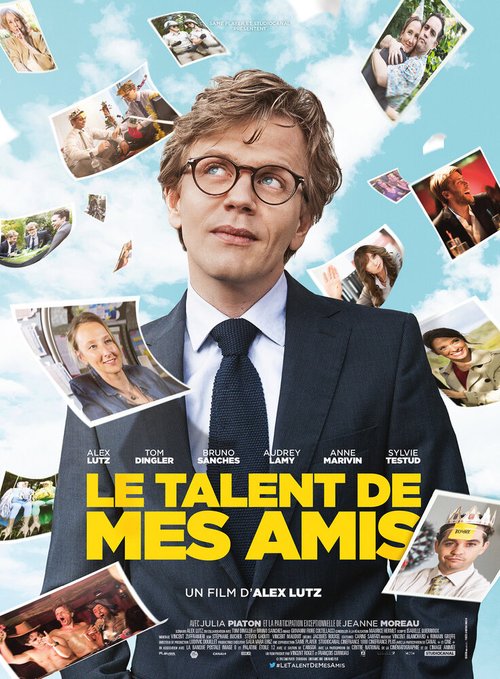 Смотреть фильм Талант моих друзей / Le talent de mes amis (2015) онлайн в хорошем качестве HDRip