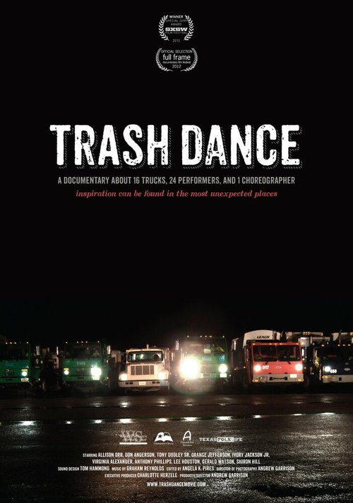 Смотреть фильм Танец мусора / Trash Dance (2012) онлайн в хорошем качестве HDRip