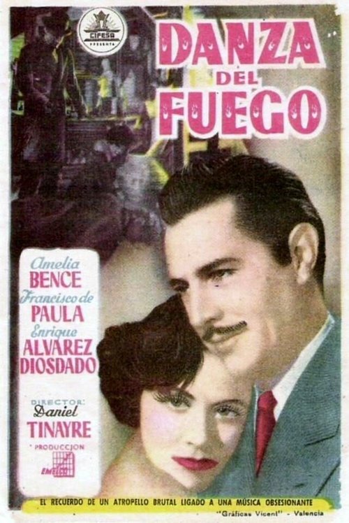 Смотреть фильм Танец огня / La danza del fuego (1949) онлайн в хорошем качестве SATRip