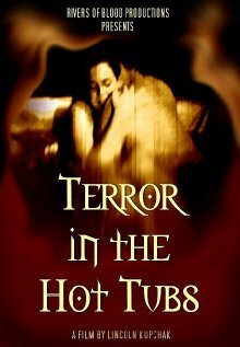 Смотреть фильм Terror in the Hot Tubs (1992) онлайн 