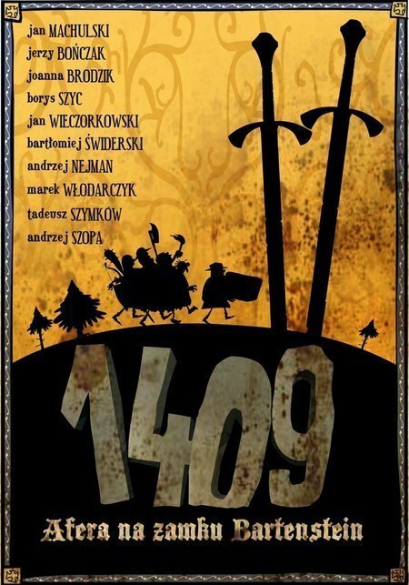Смотреть фильм Тевтонцы идут на войну / 1409. Afera na zamku Bartenstein (2005) онлайн в хорошем качестве HDRip