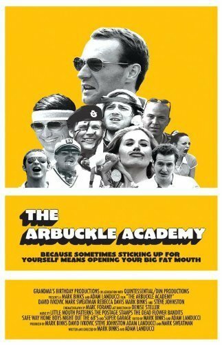 Смотреть фильм The Arbuckle Academy (2003) онлайн в хорошем качестве HDRip