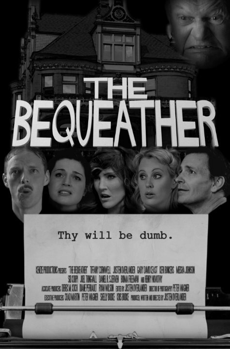 Смотреть фильм The Bequeather (2014) онлайн в хорошем качестве HDRip