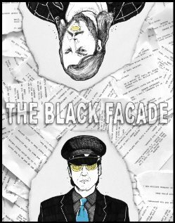 Смотреть фильм The Black Facade (2009) онлайн в хорошем качестве HDRip