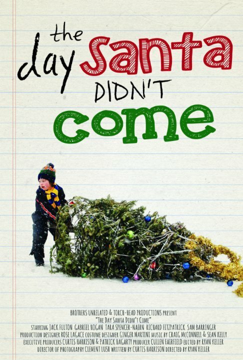 Смотреть фильм The Day Santa Didn't Come (2014) онлайн 