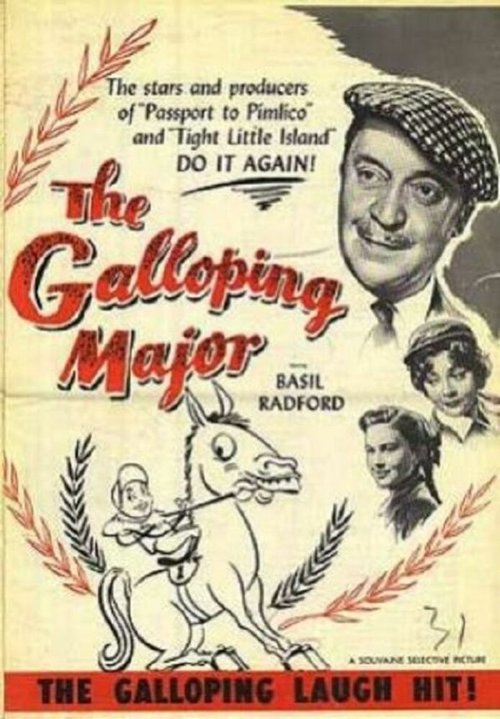 Смотреть фильм The Galloping Major (1951) онлайн в хорошем качестве SATRip