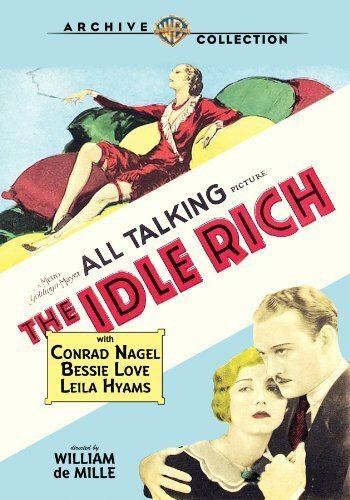 Смотреть фильм The Idle Rich (1929) онлайн в хорошем качестве SATRip