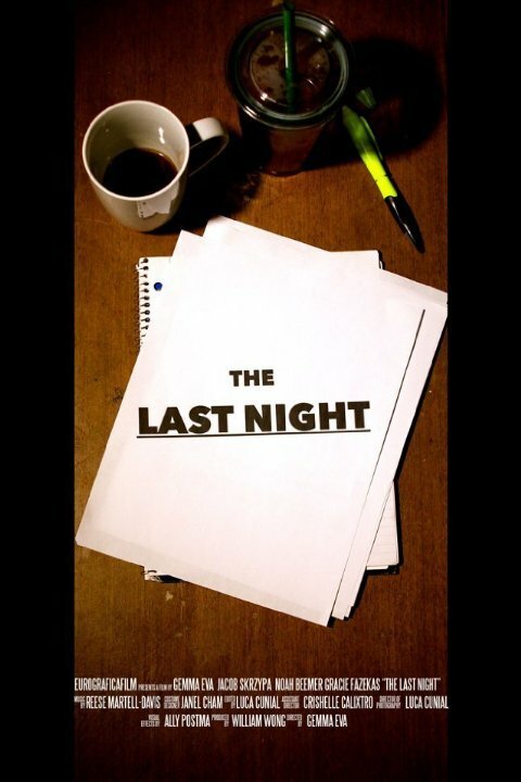 Смотреть фильм The Last Night (2015) онлайн 