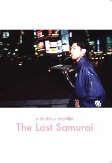 Смотреть фильм The Lost Samurai (2004) онлайн 