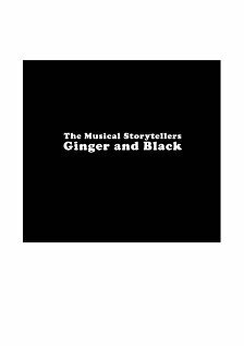 Смотреть фильм The Musical Storytellers Ginger & Black (2007) онлайн 
