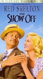 Смотреть фильм The Show-Off (1946) онлайн в хорошем качестве SATRip