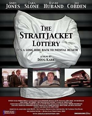 Смотреть фильм The Straitjacket Lottery (2004) онлайн 