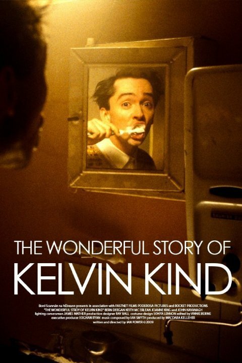 Смотреть фильм The Wonderful Story of Kelvin Kind (2004) онлайн 
