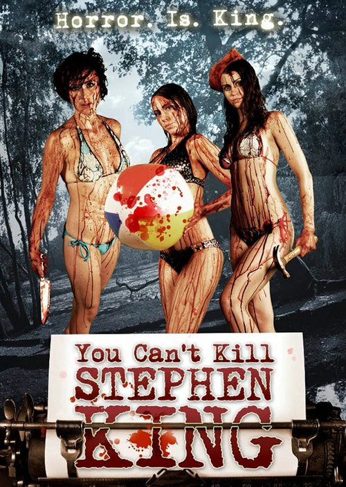 Смотреть фильм Ты не можешь убить Стивена Кинга / You Can't Kill Stephen King (2012) онлайн в хорошем качестве HDRip