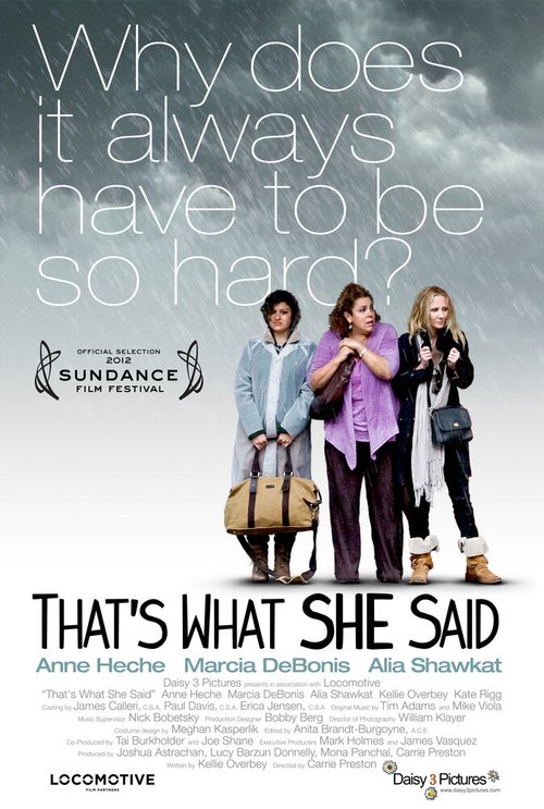 Смотреть фильм То, что она сказала / That's What She Said (2012) онлайн в хорошем качестве HDRip