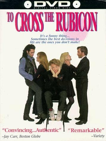 Смотреть фильм To Cross the Rubicon (1991) онлайн 