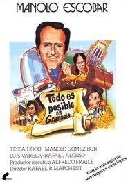 Смотреть фильм Todo es posible en Granada (1982) онлайн в хорошем качестве SATRip