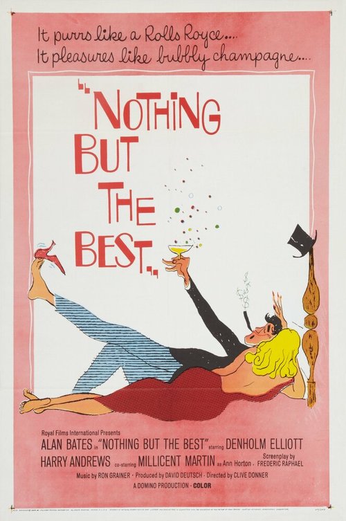 Смотреть фильм Только лучшее / Nothing But the Best (1964) онлайн в хорошем качестве SATRip