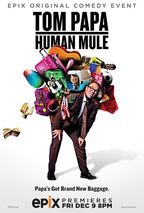 Смотреть фильм Том Папа. Человек-мул / Tom Papa: Human Mule (2016) онлайн в хорошем качестве CAMRip