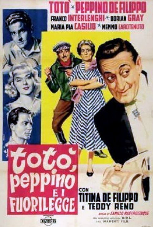 Смотреть фильм Тото, Пеппино и правонарушители / Totò, Peppino e i fuorilegge (1956) онлайн в хорошем качестве SATRip