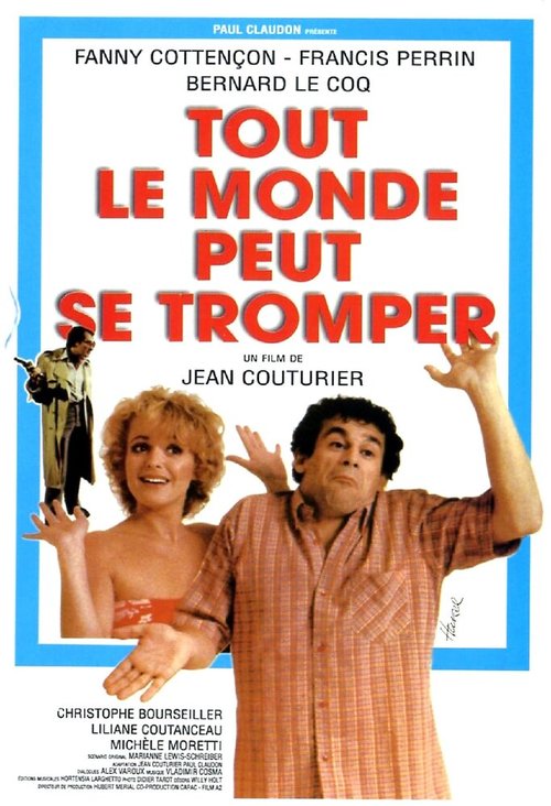 Смотреть фильм Tout le monde peut se tromper (1982) онлайн 