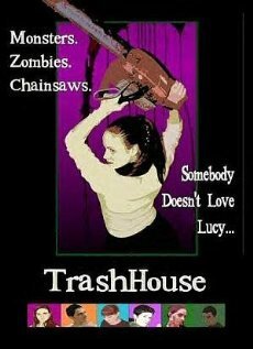 Смотреть фильм TrashHouse (2005) онлайн в хорошем качестве HDRip