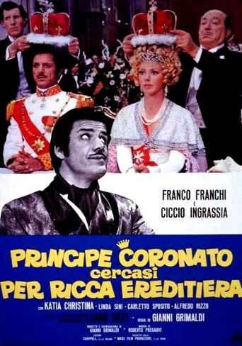 Смотреть фильм Требуется принц для богатой наследницы / Principe coronato cercasi per ricca ereditiera (1970) онлайн в хорошем качестве SATRip