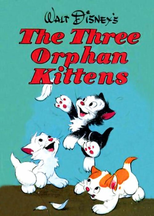 Три котенка беспризорника / Three Orphan Kittens