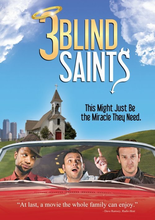 Смотреть фильм Три слепых праведника / 3 Blind Saints (2011) онлайн в хорошем качестве HDRip