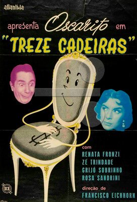 Смотреть фильм Тринадцать стульев / Treze Cadeiras (1957) онлайн в хорошем качестве SATRip
