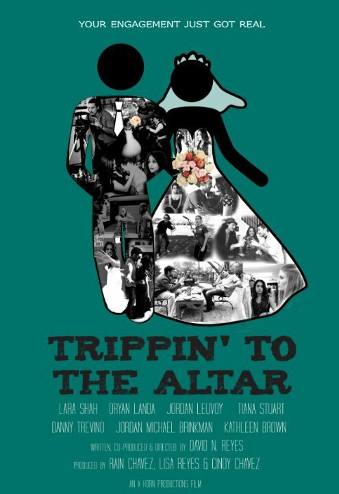 Смотреть фильм Trippin' to the Altar (2015) онлайн в хорошем качестве HDRip