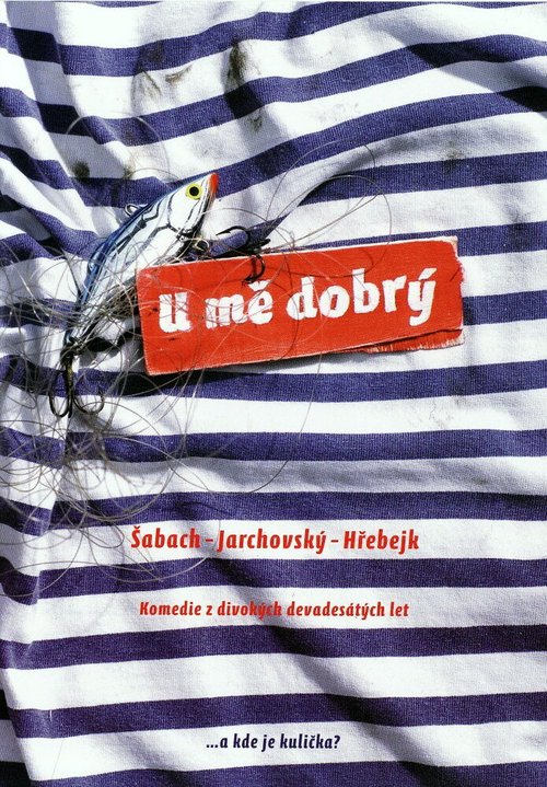 Смотреть фильм У меня хорошо / U me dobrý (2008) онлайн в хорошем качестве HDRip