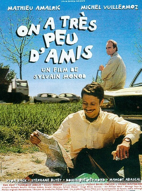 Смотреть фильм У нас мало друзей / On a très peu d'amis (1998) онлайн в хорошем качестве HDRip