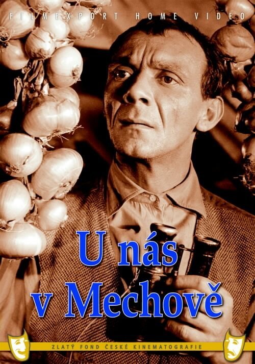 Смотреть фильм У нас в Мехове / U nás v Mechové (1960) онлайн в хорошем качестве SATRip